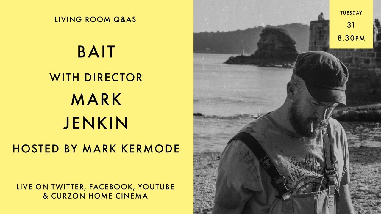 LIVING ROOM Q&As: Bait with Mark Jenkin and Mark Kermode