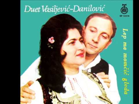 Duet Vasiljević Danilović Lep me momčić gleda
