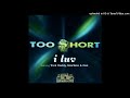 Too $hort- I Luv- Clean Ft. Trick Daddy, Scarface, Daz