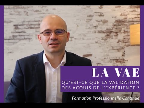 FORMATION PROFESSIONNELLE CONTINUE | Découvrez la Validation des Acquis de l'Expérience (VAE) !