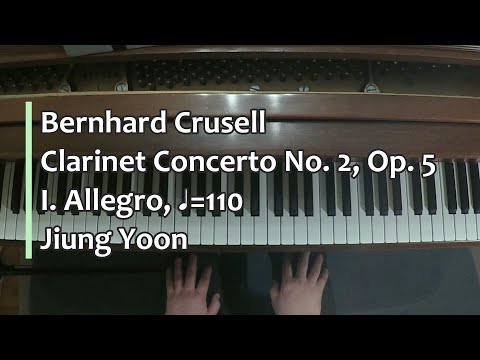 Piano Part- Crusell, Clarinet Concerto No. 2, Op. 5,  I. Allegro (♩=110)