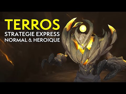 Terros | Guide Express (Normal & Héroïque)