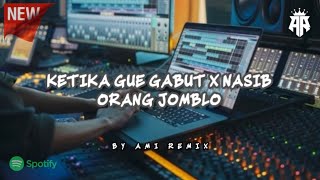 Download lagu DJ SAD!! KETIKA GUE GABUT X NASIB ORANG JOMBLO ( Ami Remix ) TERBARU 2025 mp3 Download lagu DJ SAD!! KETIKA GUE GABUT X NASIB ORANG JOMBLO ( Ami Remix ) TERBARU 2025 mp3