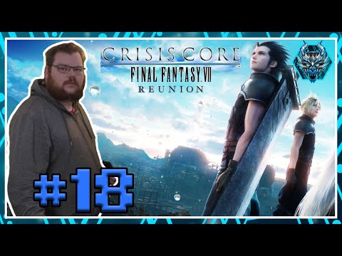 Let's Play Crisis Core Final Fantasy 7 Reunion Part 18