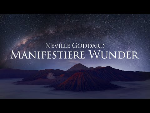 Manifest everything you want in your life - The power of imagination - Neville Goddard