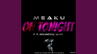 On Tonight (feat. InkMonstarr)
