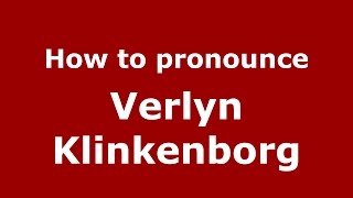 How to pronounce Verlyn Klinkenborg
