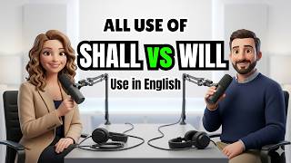 How To Use Shall Vs Will in English | Learn English With Conversation