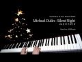 Michael Dulin - Silent Night / 크리스마스 캐롤 / Piano Cover [피아노 연주 By. 슈얀(Shuyan)]