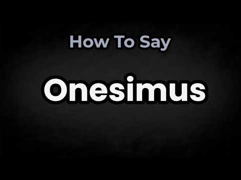 How To Pronounce Onesimus? (CORRECTLY) Meaning & Pronunciation