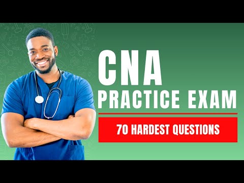 CNA Practice Exam 2026 Mock Test Prep for Review 70 Hardest Questions