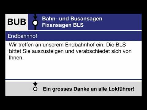 BLS Fixansage » Verabschiedung (D, F, E) | SLBahnen