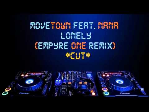 Movetown feat. Nana - Lonely (Empyre One Remix Edit) [HD]