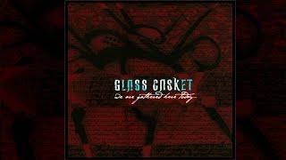 Glass Casket - ''We Are Gathered Here Today'' [FULL ALBUM]
