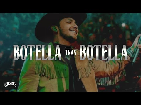 Gera MX, Christian Nodal - Botella Tras Botella (Letra)