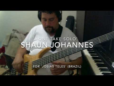 Shaun Johannes 'One Take Solo' - Funky for Josias Teles