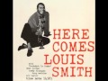 Louis Smith  -  South Side