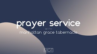 MGT Prayer Service (4.14)