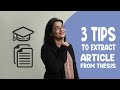 3 Tips to Extract article from Thesis [ideas and Examples]