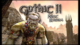 Gothic II: Noc Kruka #35 - Orkowy wzwód akcji 🙃
