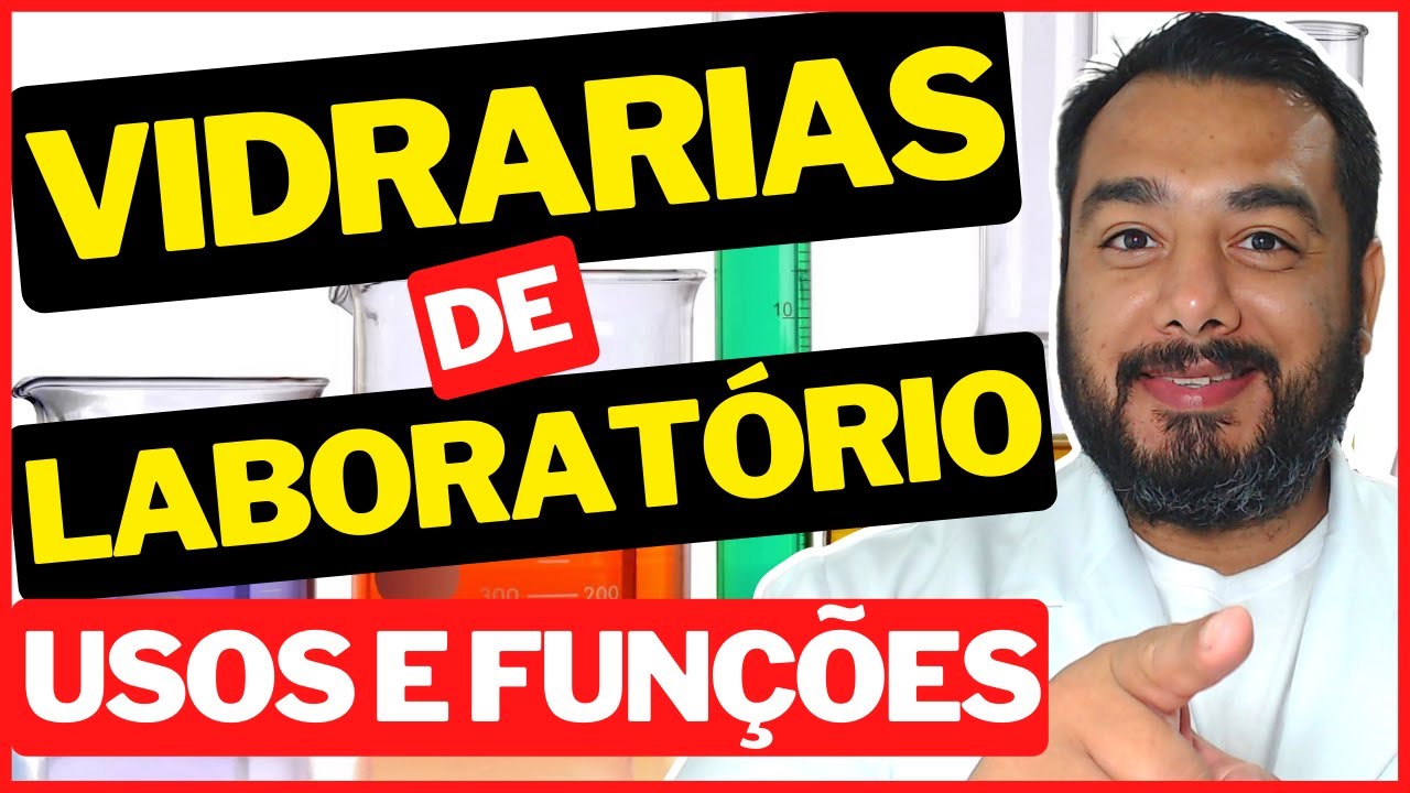 Principais Vidrarias e Materiais de Laboratório: Usos e Funções | Questões Comentadas de Concurso