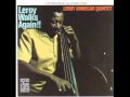 Leroy Vinnegar Quintet....i'll string along with you