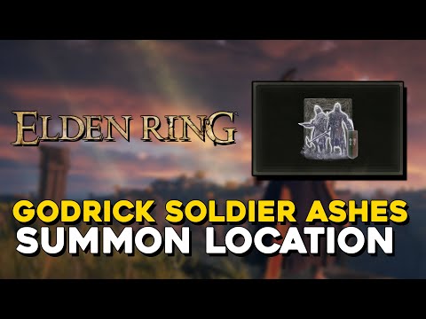 Elden Ring How To Get Godrick Soldier Ashes Summon (Early Summon Location)