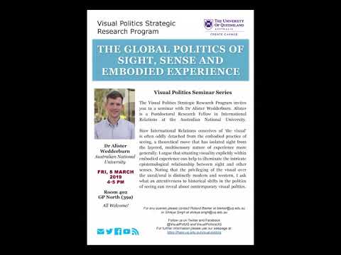 Visual Politics Seminar Series Semester I, 2019 - Alister Wedderburn