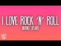 Britney Spears - I Love Rock ‘n’ Roll