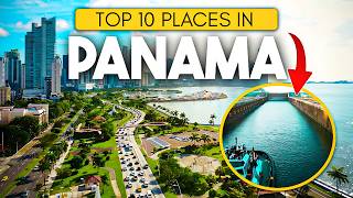 Discover Panama's Top 10 Must-See Bucket List Sites! | Panama Travel Guide 2024 🇵🇦 | Wanderlust  TTW