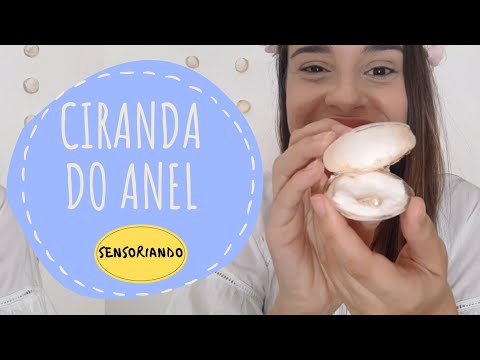 Sensoriando: Ciranda do anel (música infantil)
