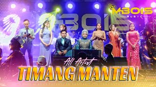 Download lagu TIMANG MANTEN - All ArtistFt. Mbois Music Live Camplong Sampang mp3
