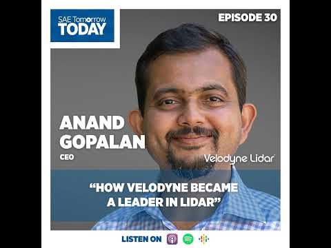30. How Velodyne Became a Leader in LiDAR with Anand Gopalan