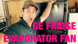 GE refrigerator freezing but not cooling in the fridge | Quick evaporator motor swap WR60X31522