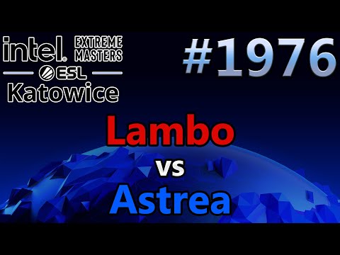 StarCraft 2 - Replay-Cast #1976 - Lambo (Z) vs Astrea (P) - IEM Katowice 2022 Gruppe C [Deutsch]