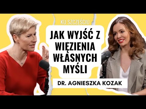 DR AGNIESZKA KOZAK: zacznij żyć po swojemu
