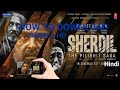 HOW TO DOWNLOAD SHERDIL IN HINDI DUBBED FULL HD DOWNLOAD Sherdil Moviestatus