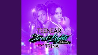 Street Lights (Remix) (feat. Trina)