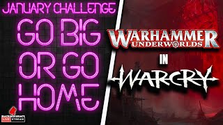Warhammer Underworlds Comes to Warcry and January Painting Challenge - Monday Night Live
