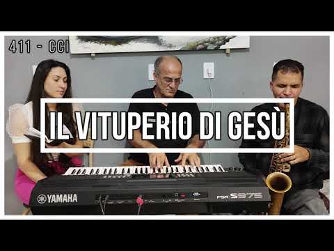 411 Il vituperio di Gesù - CCB em Italiano com legenda