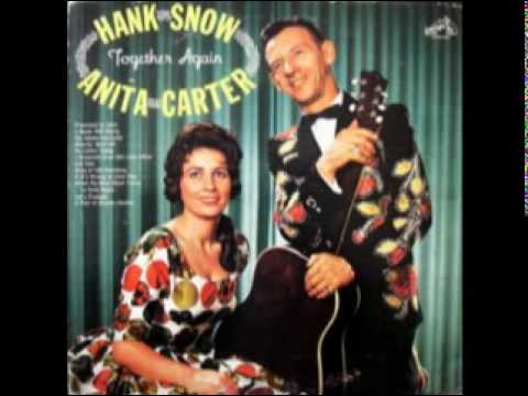 I never will marry - Anita Carter & Hank Snow