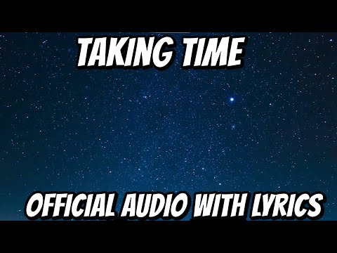 Taking Time - Counting Stars Parody (Official Video With Lyrics)