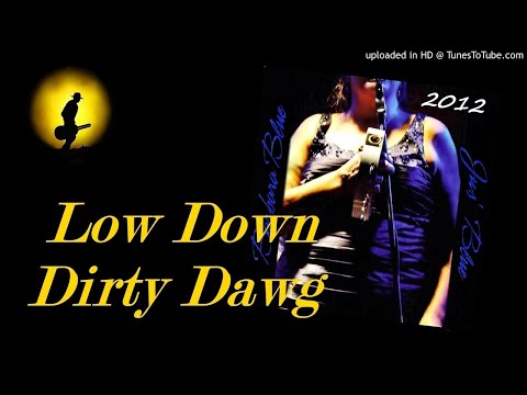 Barbara Blue - Low Down Dirty Dawg (Kostas A~171)