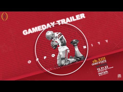 2022 Ohio State vs Georgia Peach Bowl Trailer: 𝐜𝐡.𝐗𝐈𝐈𝐈 𝐭𝐡𝐞 𝐨𝐩𝐩𝐨𝐫𝐭𝐮𝐧𝐢𝐭𝐲 🎥🔥🍿