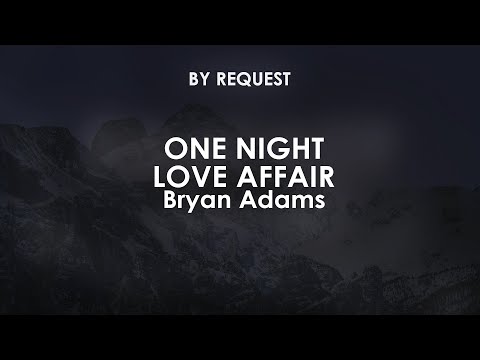 One Night Love Affair by Bryan Adams — 1985 Hot 100 hit