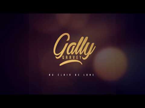 Gally - Au claire de lune (Official Audio)