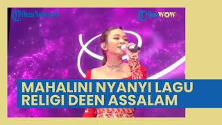 Viral Mahalini Nyanyi Lagu Religi Deen Assalam Jadi Sorotan, sebab Pacar Rizky Febian Ini Non Muslim
