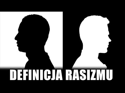 Krótka definicja rasizmu