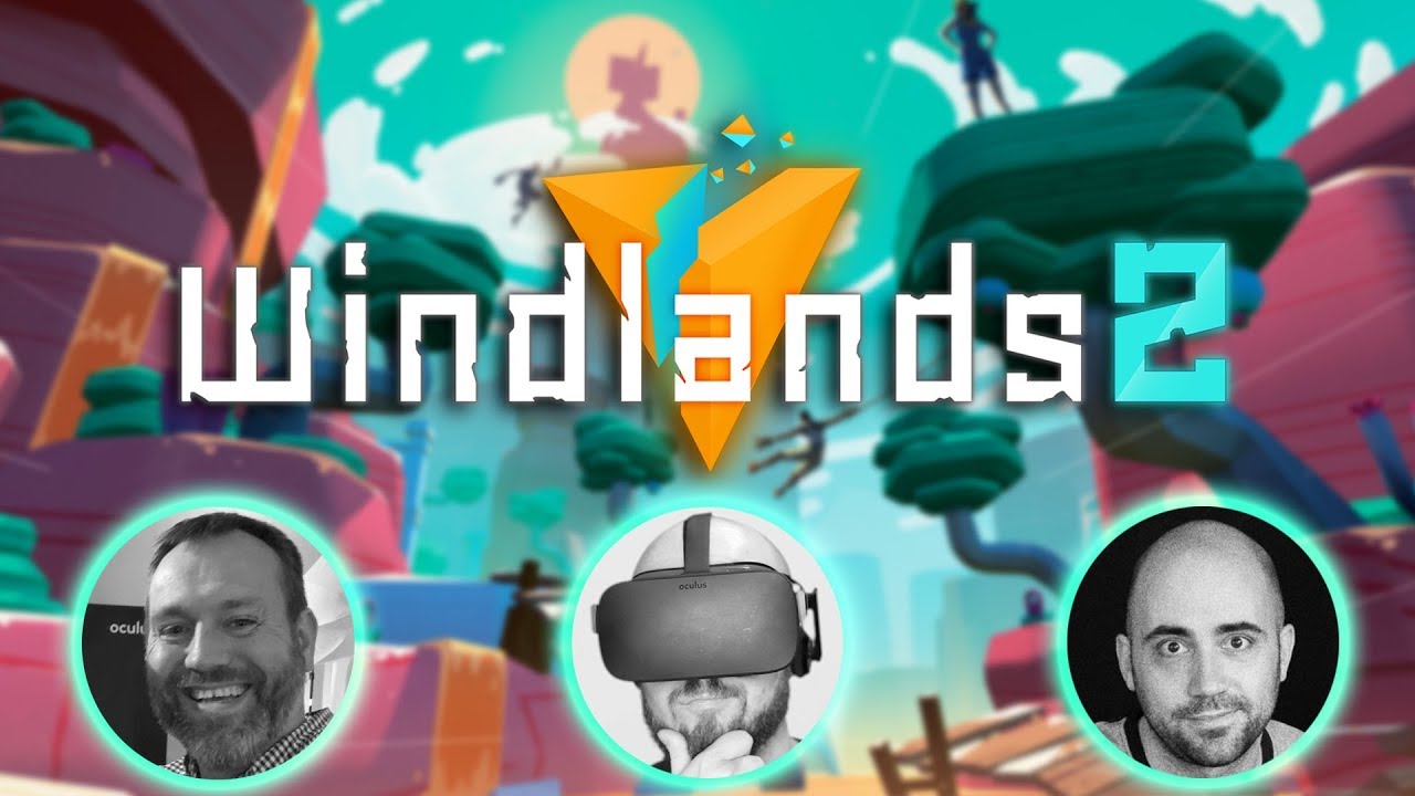 “Windlands 2: An In-Depth Developer Interview with Jon Hibbins & Nick Pittom”