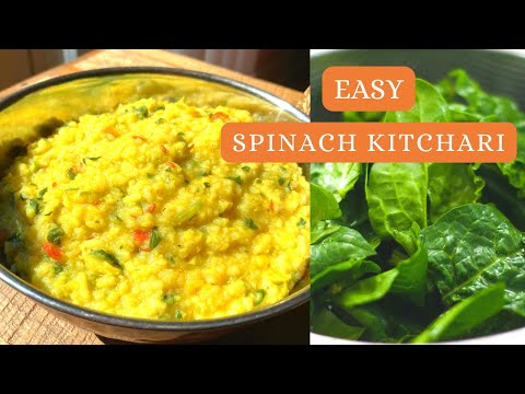 Kitchari #3 - Spinach Kitchari Recipe